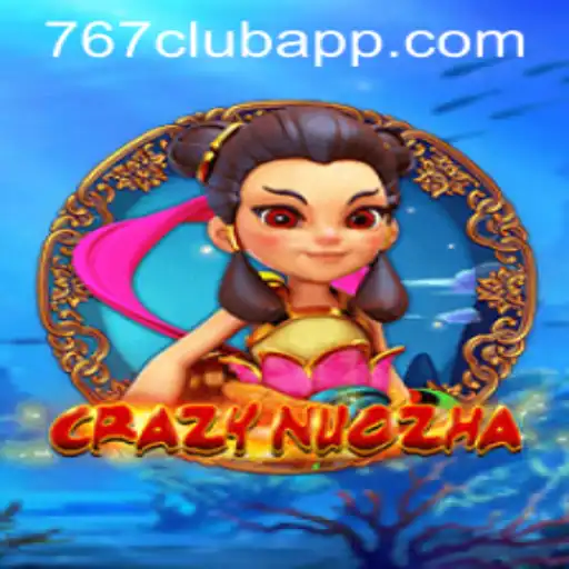 Explorando o Fascinante Mundo de CrazyNuoZha e a Conexão com 767club